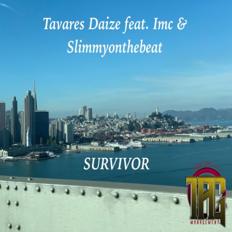 Survivor (feat. Imc & Slimmyonthebeat) | Boomplay Music