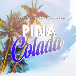 Piña Colada (Extended Version)