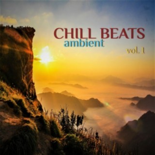 Chill Beats Ambient Ep1