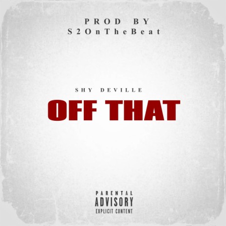 Off That | Boomplay Music