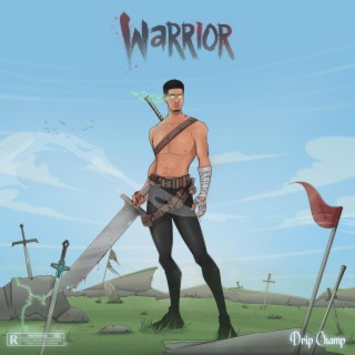 Warrior lyrics | Boomplay Music