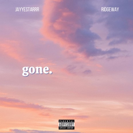 Gone ft. RidgeWay DMNDWAY | Boomplay Music
