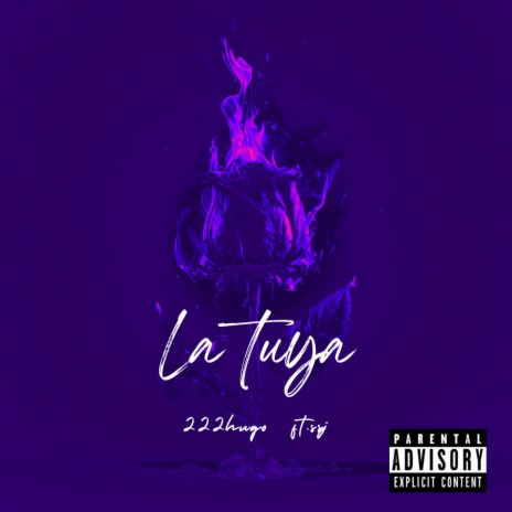 La tuya ft. SSJ | Boomplay Music