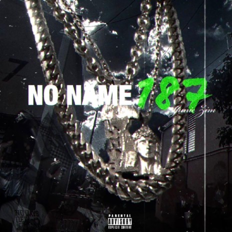 NO NAME 187 | Boomplay Music