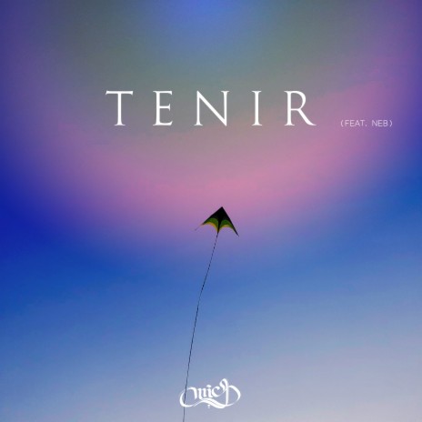 Tenir ft. N e b | Boomplay Music