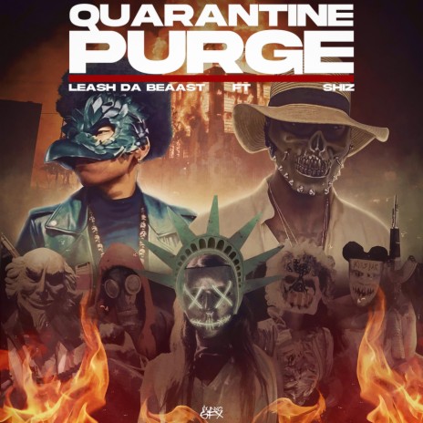 Quarantine Purge