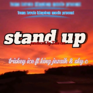 Stand up