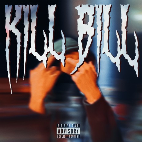 Kill Bill ft. Paul Rox | Boomplay Music