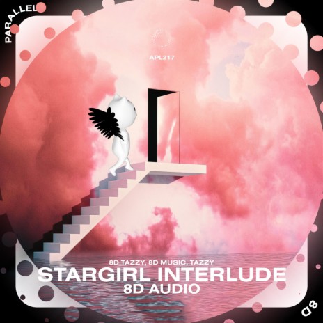 Stargirl Interlude - 8D Audio ft. surround. & Tazzy | Boomplay Music