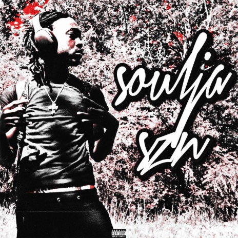 soulja szn | Boomplay Music