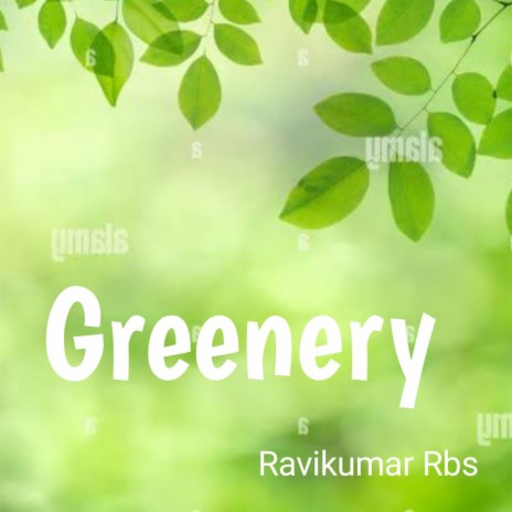 Greenery | Boomplay Music