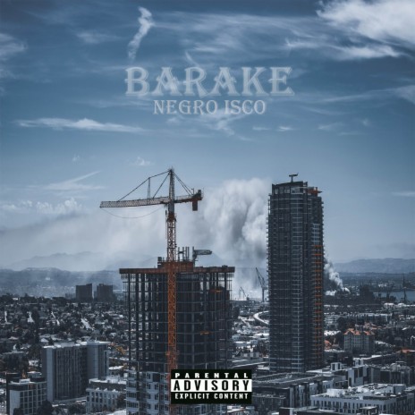 Barake ft. Negro Isco | Boomplay Music