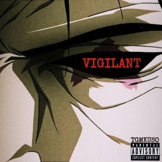 VIGILANT lyrics | Boomplay Music