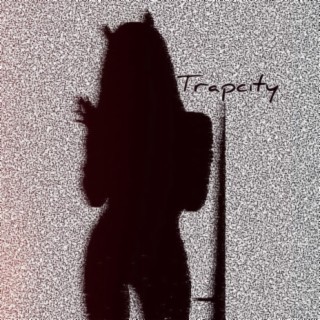 Trap City lyrics | Boomplay Music
