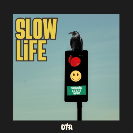 Slow Life | Boomplay Music
