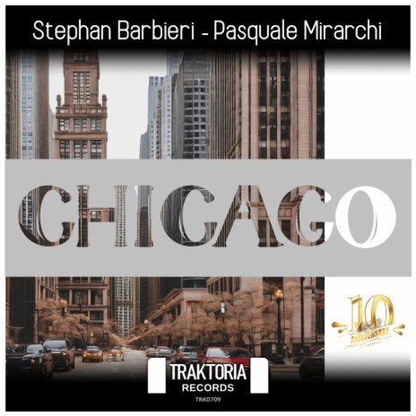Chicago ft. Pasquale Mirarchi