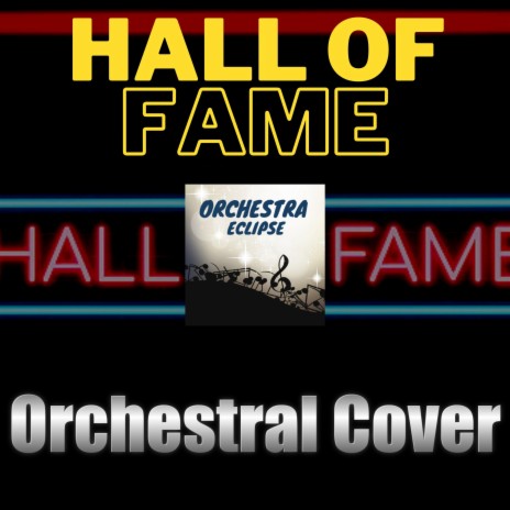 Hall of Fame| Orchestral Cover | Boomplay Music