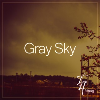 Gray Sky