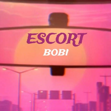 Escort | Boomplay Music