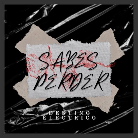 SABES PERDER | Boomplay Music