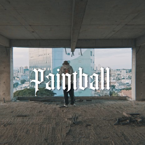 Paintball | Boomplay Music