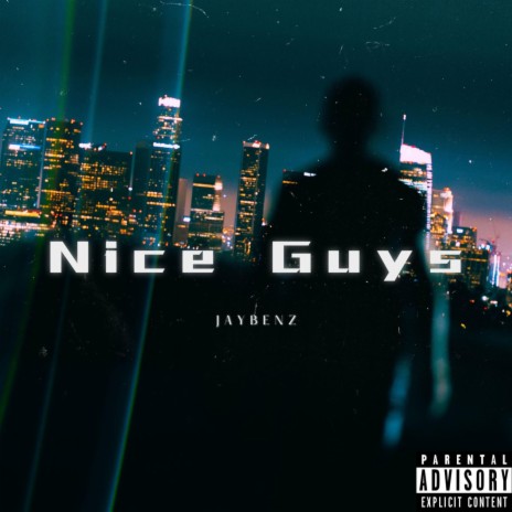 Nice Guys | Boomplay Music