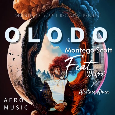 Olodo ft. Alistair Alvin & Wayboi | Boomplay Music