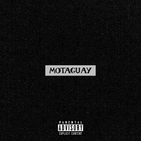 Motaguay ft. DobleG | Boomplay Music