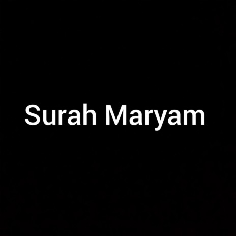 Surah Maryam | Boomplay Music