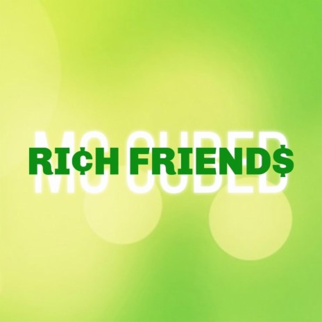 Rich Friends | Boomplay Music