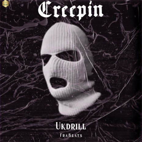 Creepinn drill (beat) | Boomplay Music