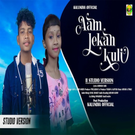 Aam Lekan Kuli ft. Rimi Soren | Boomplay Music