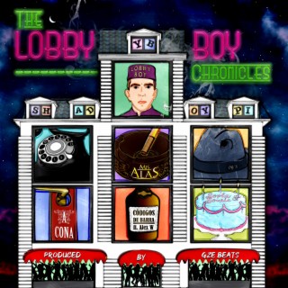 The Lobby Boy Chronicles