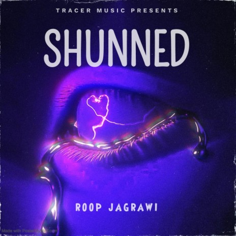 Shunned ft. Roop Jagrawi