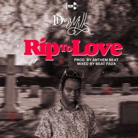 Rip To Love | Boomplay Music