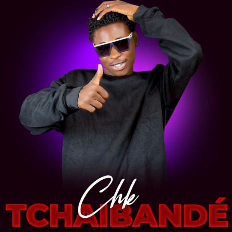 Tchaibandé | Boomplay Music