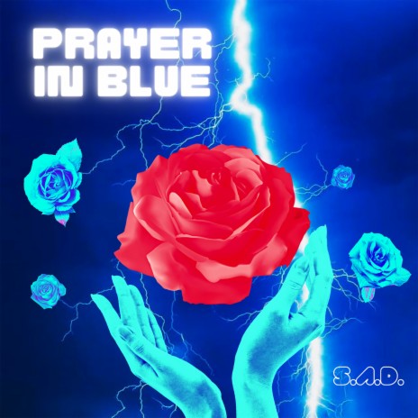 Prayer In Blue | Boomplay Music