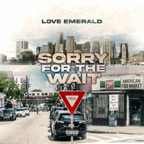 Sorry For The Wait | Boomplay Music