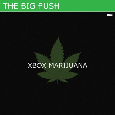 Xbox Marijuana | Boomplay Music