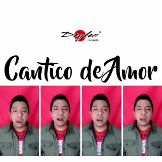 Cántico de Amor lyrics | Boomplay Music