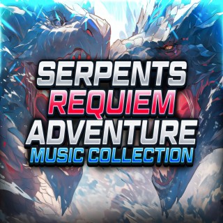 Serpent's Requiem (Adventure Music Collection)