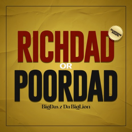 Rich Dad or Poor Dad | Boomplay Music