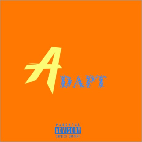 Adapt | Boomplay Music