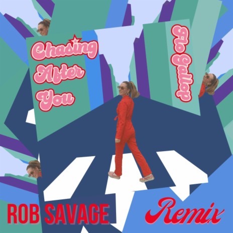 Chasing After You (Rob Savage Remix) | Boomplay Music