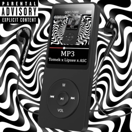 MP3 ft. ASC TTK & Lil Lipsee | Boomplay Music