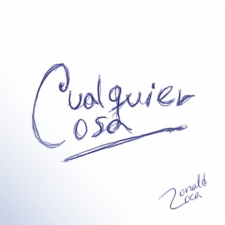 Cualquier Cosa | Boomplay Music