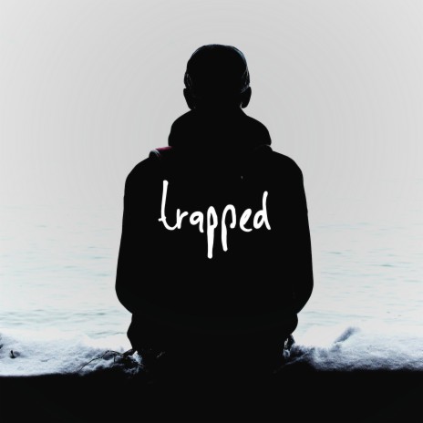 Trapped | Boomplay Music