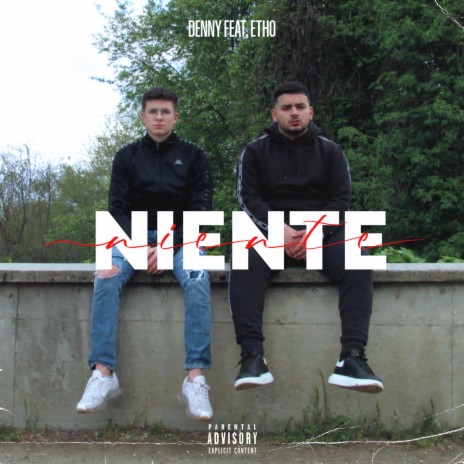 Niente (feat. Etho) | Boomplay Music