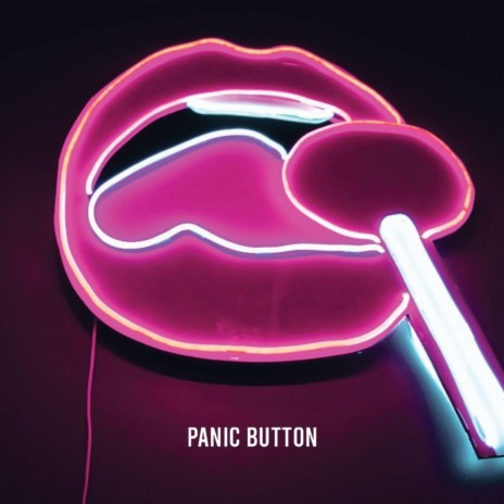 Panic Button | Boomplay Music