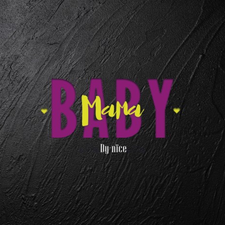 Baby mama | Boomplay Music